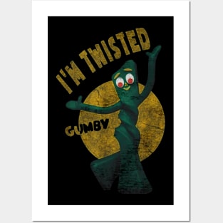 I am twisted gumby Posters and Art